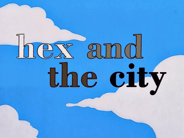 Bild zur Folge „Hex and the City; 1.) Hex and the City 2.) Haus der Hiebe 3.) Zauberlehrlinge“